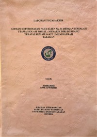 Asuhan Keperawatan Pada Klien Ny. M Dengan Masalah Utama Isolasi Sosial: Menarik Diri Di Ruang Teratai Rumah Sakit Umum Daerah Tarakan