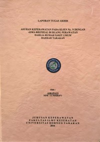 Asuhan Keperawatan Pada Klien Ny. N Dengan Asma Bronkial Di Ruang Perawatan Dahlia Rumah Sakit Umum Daerah Tarakan