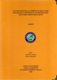 Analisis Pengendalian Persediaan Bahan Baku Biji Kopi Dalam Memperlancar Produksi Pada Kedai Kopi Terrace Social Space