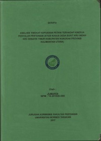 Analisis Tingkat Kepuasan Petani Terhadap Kinerja Penyuluh Pertanian (Studi Kasus Desa Bukit Aru Indah Kec. Sebatik Timur Kabupaten Nunukan Provinsi Kalimantan Utara)