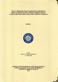 UPAYA MENINGKATKAN KEMAMPUAN MEMBACA DENGAN MENGGUNAKAN MEDIA PEMBELAJARAN FLASH CARD PADA SISWA KELAS III A SDN 032 TARAKAN