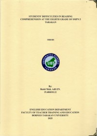 STUDENTS' DIFFICULTIES IN READING COMPREHENSION AT THE EIGHTH GRADE OF SMPN 5 TARAKAN