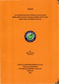 Analisis Pendapatan Pedagang Di Taman Berkampung Kota Tarakan Sebelum Dan Era  Pemulihan Pandemi Covid-19