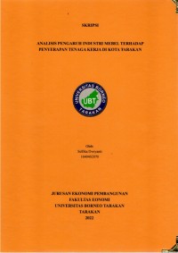 Analisis Pengaruh Industri Mebel Terhadap Penyerapan Tenaga Kerja Di Kota Tarakan