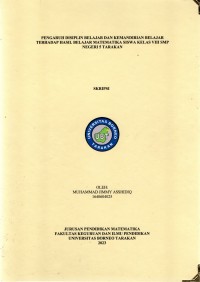 Pengaruh Disiplin Belajar Dan Kemandirian Belajar Terhadap Hasil Belajar Matematika Siswa Kelas VIII SMP Negeri 5 Tarakan