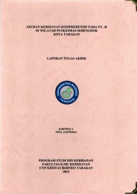 Asuhan Kebidanan Komprehensif Pada Ny. M Di Wilayah Puskesmas Sebengkok Kota Tarakan