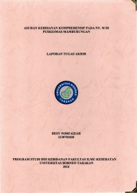 Asuhan Kebidanan Komprehensif Pada Ny. M Di Puskesmas Mamburungan
