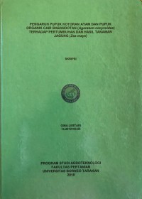 Pengaruh Pupuk Kotoran Ayam Dan Pupuk Organik Cair Babandotan (Ageratum conyzoides) Terhadap Pertumbuhan Dan Hasil Tanaman Jagung (Zea mays)