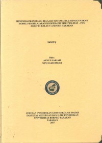 Meningkatkan Hasil Belajar Matematika Menggunakan Model Pembelajaran Kooperatif Tipe Two Stay-Two Stray Di Kelas V-A SDN 031 Tarakan