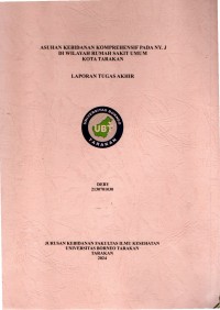 Asuhan Kebidanan Komprehensif Pada Ny. J Di Wilayah Rumah Sakit Umum Kota Tarakan
