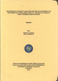 Pengembangan Bahan Ajar Tematik Melalui Pendekatan Kontekstual Untuk Siswa Kelas 1-A DI SDN 012 Tarakan Tahun Pembelajaran 2013/2014