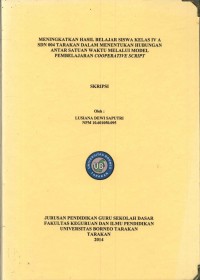Meningkatkan Hasil Belajar Siswa Kelas IV A SDN 004 Tarakan Dalam Menentukan Hubungan Antar Satuan Waktu Melalui Model Pembelajaran Cooperative Script