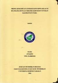 PROFIL KEMAMPUAN LITERASI SAINS SISWA KELAS XI IPA SMA/MA DI PULAU SEBATIK KABUPATEN NUNUKAN KALIMANTAN UTARA