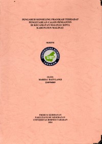 Pengaruh Konseling Pranikah Terhadap Pengetahuan Calon Pengantin Di Kecamatan Malinau Kota Kabupaten Malinau