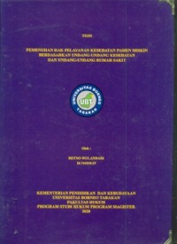 Pemenuhan Hak Pelayanan Kesehatan Pasien Miskin Berdasarkan Undang-Undang Kesehatan dan Undang-Undang Rumah Sakit