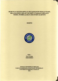 Hubungan Keterampilan Metakognitif Dengan Hasil Belajar Siswa Kelas VIII SMPN 4 Tarakan Melalui Model Pembelajaran Discovery Learning