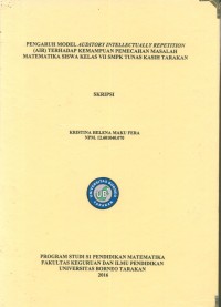 Pengaruh Model Auditory Intellectually Repetition (AIR) Terhadap Kemampuan Pemecahan Masalah Matematika Siswa Kelas VII SMPK Tunas Kasih Tarakan