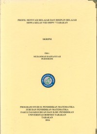 Profil Motivasi Belajar Dan Disiplin Belajar Siswa Kelas VIII SMPN 7 Tarakan