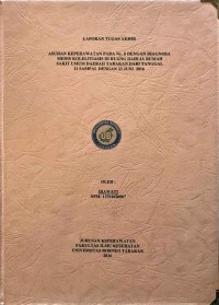Asuhan Keperawatan Pada Ny. S Dengan Diagnosa Medis Kolelitiasis Di Ruang Dahlia Rumah Sakit Umum Daerah Tarakan Dari Tanggal 21 Sampai Dengan 23 Juni 2016