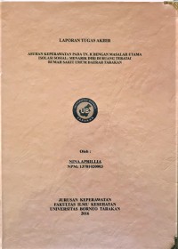 Asuhan Keperawatan Pada Tn. R Dengan Masalah Utama Isolasi Sosial: Menarik Diri Di Ruang Teratai Rumah Sakit Umum Daerah Tarakan