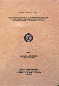 Asuhan Keperawatan Pada Ny. M Dengan Diagnosa Medis Susp. Spondilitis Tuberculosis Di Ruang Perawatan Dahlia Rumah Sakit Umum Daerah Tarakan
