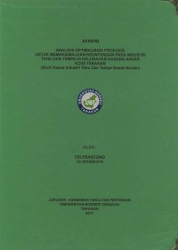 Analisis Optimalisasi Produksi Untuk Memaksimalkan Keuntungan Pada Industri Tahu Dan Tempe Di Kelurahan Karang Anyar Kota Tarakan (Studi Kasus Industri Tahu Dan Tempe Bapak Nurdin)