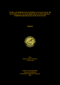 Studi Laju Korosi Pada Material Stainless Steel - 304 Di Lingkungan Asam Klorida Dengan Penambahan Inhibitor Estrak Kulit Buah Manggis
