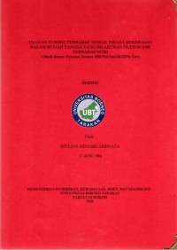 Tijauan Yuridis Terhadap Tindak Pidana Kekerasan Dalam Rumah Tangga Yang Dilakukan Oleh Suami Terhadap Istri (Studi Kasus Putusan Nomor 456/Pid.Sus/2018/Pn.Tar)