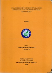 Analisis Perolehan Opini Audit Wajar Tanpa Pengecualian Pada Pemerintah Daerah Kota Tarakan