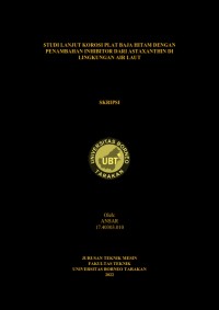 Studi Laju Korosi Plat Baja Hitam Dengan Penambahan Inhibitor Dari Astaxanthin Di Lingkungan Air Laut