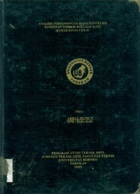 Analisis Perbandingan Biaya Konstruksi Bangunan Tembok Bata Dan Kayu Rumah Dinas Tipe 81  (Studi Kasus Pembangunan Rumah Dinas Kepala Sekolah Di Salimbatu Kecamatan Tanjung Palas Tengah Kabupaten Bulungan)