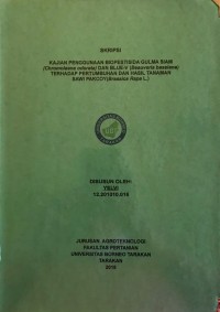 Kajian Penggunaan Biopestisida Gulma Siam (Chromolaena odorata) Dan Blue-V (Beauveria bassiana) Terhadap Pertumbuhan Dan Hasil Tanaman Sawi Pakcoy (Brassica rapa L.)
