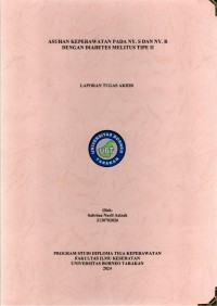Asuhan Keperawatan Pada Ny. S Dan Ny. R Dengan Diabetes Melitus Tipe II