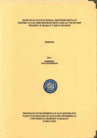 Hubungan Status Sosial Ekonomi Dengan Kepercayaan Diri Rendah Siswa Kelas VIII Di SMP Negeri 5 Tarakan Tahun 2014/2015