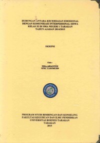 Hubungan Antara Kecerdasan Emosional Dengan Komunikasi Interpersonal Siswa Kelas XI Di SMA Negeri 1 Tarakan Tahun Ajaran 2014/2015