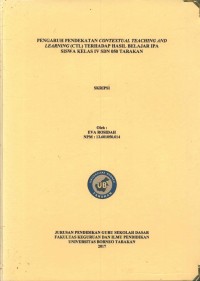 Pengaruh Pendekatan Contextual Teaching And Learning (CTL) Terhadap Hasil Belajar IPA Siswa Kelas IV SDN 050 Tarakan