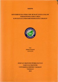 Kontribusi Dan Peran Ibu Rumah Tangga Dalam Perekonomian Keluarga Kawasan Kuliner Sebengkok Kota Tarakan