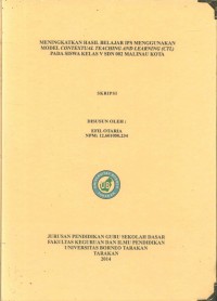 Meningkatkan Hasil Belajar IPS Menggunakan Model Contextual Teaching And Learning (CTL) Pada Siswa Kelas V SDN 002 Malinau Kota