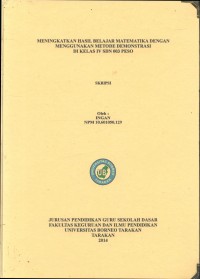 Meningkatkan Hasil Belajar Matematika Dengan Menggunakan Metode Demonstrasi Di Kelas IV SDN 003 Peso