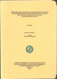 Meningkatkan Hasil Belajar Sains Menggunakan Metode Demonstrasi Pada Siswa Kelas IV SDN 001 Kecamatan Tanjung Palas Utara Kabupaten Bulungan