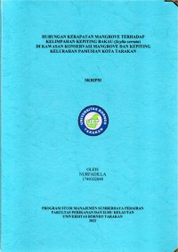 Hubungan Kerapatan Mangrove Terhadap Kelimpahan Kepiting Bakau (Scylla serrata) Di Kawasan Konservasi Mangrove Dan Kepiting Kelurahan Pamusian Kota Tarakan