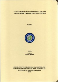 Survey Perencanaan Karier Siswa Kelas XII Di SMA Negeri 1 Sebatik Pada Masa Covid-19