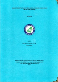 Karakteristik Nano Fiber Selulosa Dari Kulit Buah Nipah (Nypa Fruticans).
