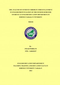 The Analysis Of Students' Error In Stress Placement In English Pronunciation Of The Fourth Semester Students At English Education Department In Borneo Tarakan University