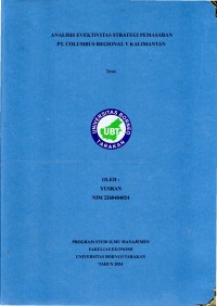 Analisis Evektivitas Strategi Pemasaran PT. Columbus Regional V Kalimantan