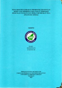 Pengaruh Penambahan Probiotik EM4 Dengan Dosis Yang Berbeda Pada Pakan Terhadap Hubungan Panjang Dan Berat Benih Ikan Nila (Oreochromis Niloticus)