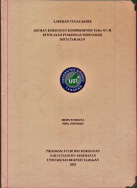 Asuhan Kebidanan Komprehensif Pada Ny. M Di Wilayah Puskesmas Sebengkok Kota Tarakan