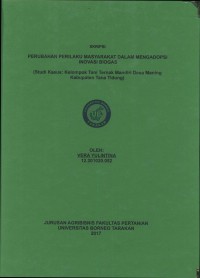 Perubahan Perilaku Masyarakat Dalam Mengadopsi Inovasi Biogas (Studi Kasus: Kelompok Tani Ternak Mandiri Desa Maning Kabupaten Tana Tidung)