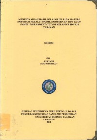 Meningkatkan Hasil Belajar IPS Pada Materi Koperasi Melalui Model Kooperatif Tipe Team Games Tournament (TGT) Di Kelas IVB SDN 024 Tarakan