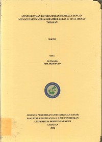 Meningkatkan Keterampilan Membaca Dengan Menggunakan Media Skrambel Kelas IV SD Al-Irsyad Tarakan